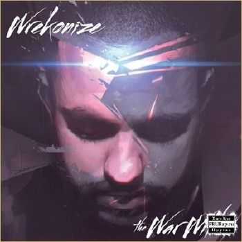 Wrekonize (?MAYDAY!) - The War Within (2013) Wrekonize (?MAYDAY!) - The War Within (2013)