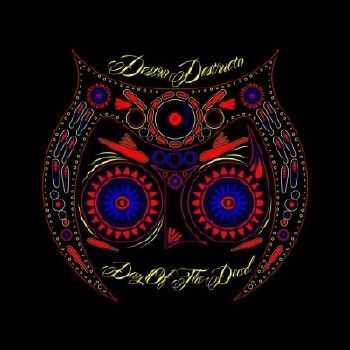 Destro Destructo - Day Of The Dead (2013) Destro Destructo - Day Of The Dead (2013)