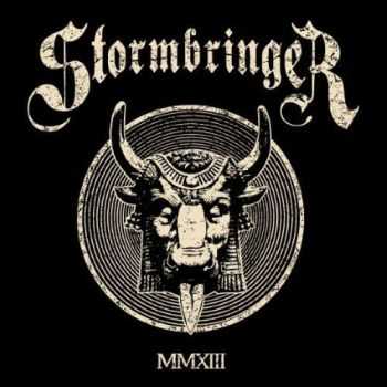 Stormbringer  - MMXIII  (2013)