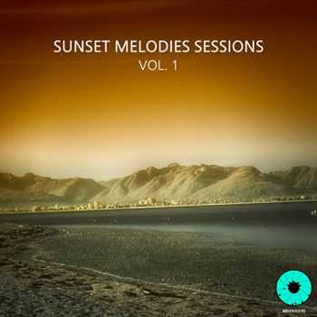 VA - Sunset Melodies Sessions, Vol. 1 (2012)