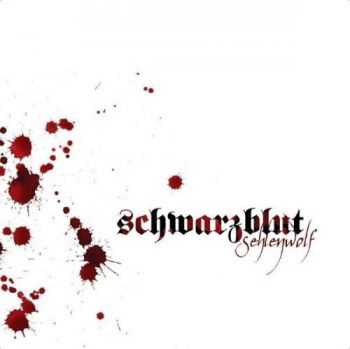 Schwarzblut - Sehlenwolf (EP) (2008)