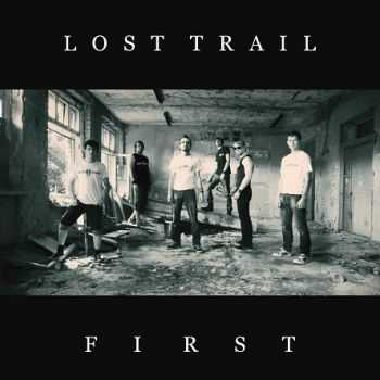 LosT TraiL - First [EP] (2013)