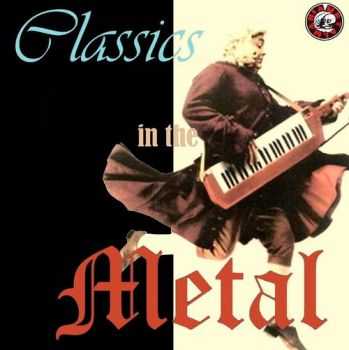 VA - Classics In The Metal (2013)