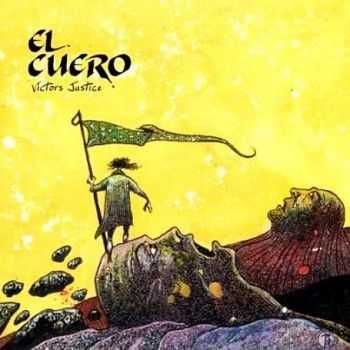 El Cuero - Victors Justice (2013)