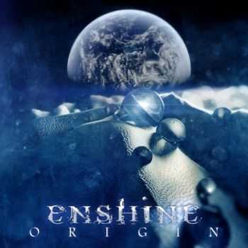 Enshine - Origin (2013) Enshine - Origin (2013)