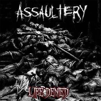 Assaultery – Life Denied (2013) Assaultery – Life Denied (2013)