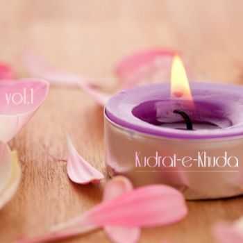 VA - Kudrat-e-Khuda, Vol. 1 (2013) VA - Kudrat-e-Khuda, Vol. 1 (2013)