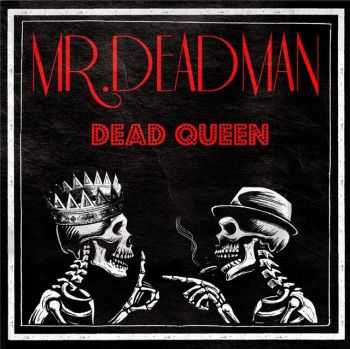 Mr.Deadman - Dead Queen (EP) (2013)