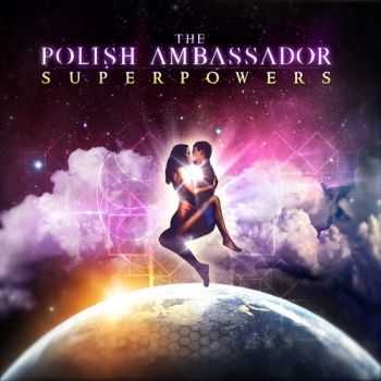 The Polish Ambassador - Superpowers (2013)