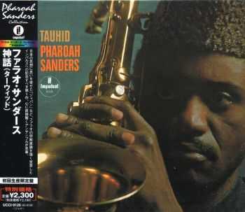 Pharoah Sanders - Tauhid (1966) FLAC Pharoah Sanders - Tauhid (1966) FLAC