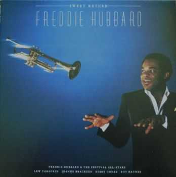 Freddie Hubbard - Sweet Return (1983/2013) [HDtracks]