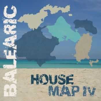 VA  Balearic House Map IV (2013)