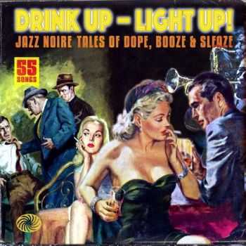 VA - Drink Up-Light Up! (2012)