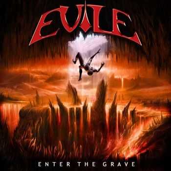 Evile - Enter the Grave (2007)