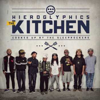Hieroglyphics - The Kitchen (2013) Hieroglyphics - The Kitchen (2013)