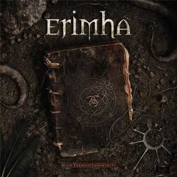 Erimha - Reign Through Immortality (2013) Erimha - Reign Through Immortality (2013)