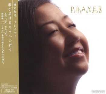 Chie Ayado - Prayer (2011) FLAC