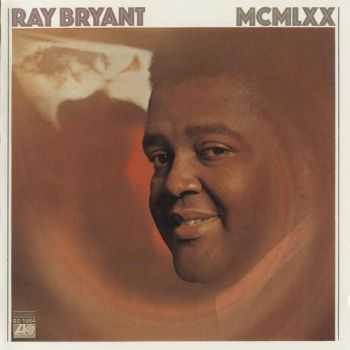 Ray Bryant - MCMLXX (2012)