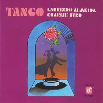 Laurindo Almeida and Charlie Byrd - Tango (1985) FLAC