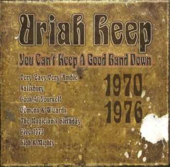 Uriah Heep - You Can't Keep A Good Band Down (7CD) 2001 (Lossless) + MP3