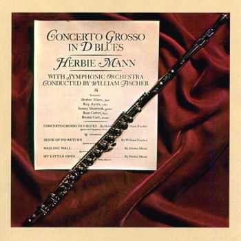 Herbie Mann - Concerto Grosso In D Blues (1969)