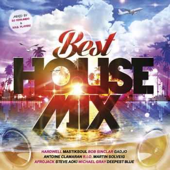 VA - Best House Mix - Mixed by DJ Fernando & Soul Playerz (2013)