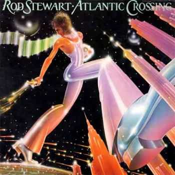 Rod Stewart - Atlantic Crossing (1975/2013) [HDtracks]