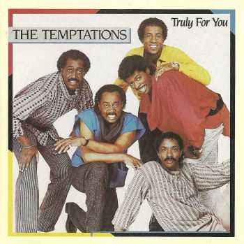 The Temptations - Truly For You (1984) HQ The Temptations - Truly For You (1984) HQ
