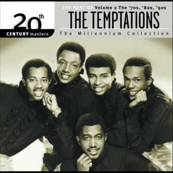 The Temptations - 20th Century Masters: The Millennium Collection Vol 2 (2000) The Temptations - 20th Century Masters: The Millennium Collection Vol 2 (2000)