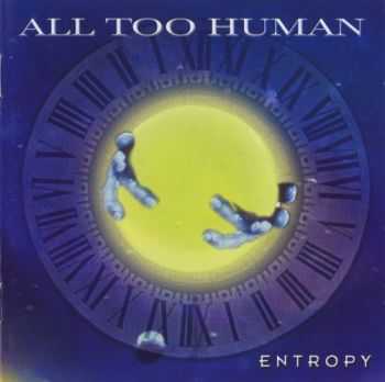 All Too Human - Entropy (2002) [LOSSLESS]