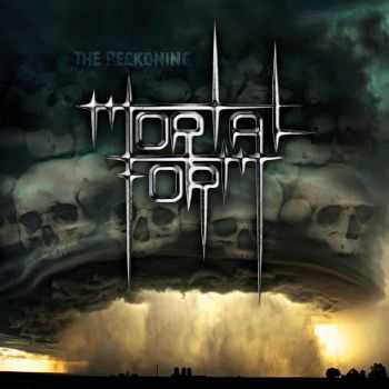 Mortal Form – The Reckoning (2013) Mortal Form – The Reckoning (2013)