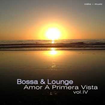 VA - Bossa & Lounge Amor A Primera Vista Vol 4 (2013) VA - Bossa & Lounge Amor A Primera Vista Vol 4 (2013)