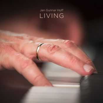 Jan Gunnar Hoff - Living (2013)