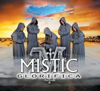 Mistic - Glorifica (2011) HQ