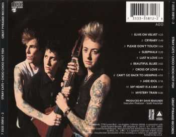 Stray Cats - Choo Choo Hot Fish Stray Cats - Choo Choo Hot Fish