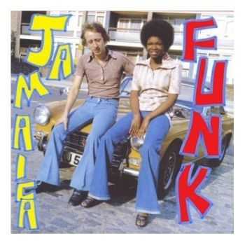 VA - Jamaica Funk: Original Jamaican Funk and Soul 45s (2007)