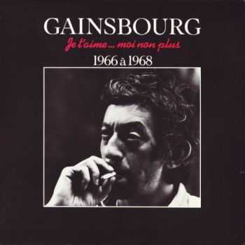 Serge Gainsbourg  Je T'Aime... Moi Non Plus: 1966 &#224; 1968 (1980)