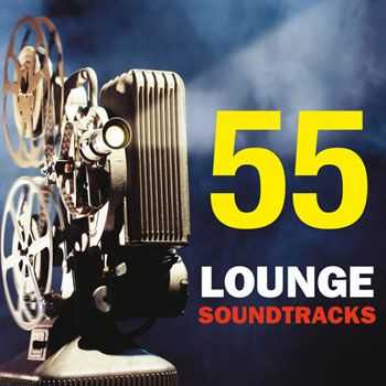 VA - 55 Lounge Soundtracks (2013)