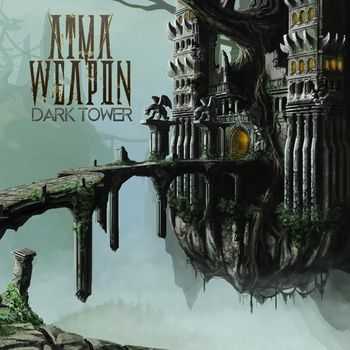 Atma Weapon - Dark Tower (2013)