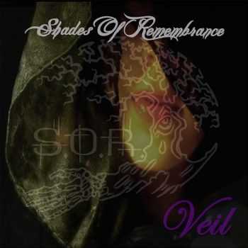 Shades of Remembrance - Veil (2013) Shades of Remembrance - Veil (2013)