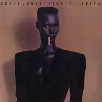 Grace Jones - Nightclubbing (1981) APE