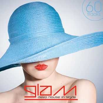 VA - Glam - Deep House in Style (2013) VA - Glam - Deep House in Style (2013)