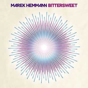 Marek Hemmann - Bittersweet (2013)