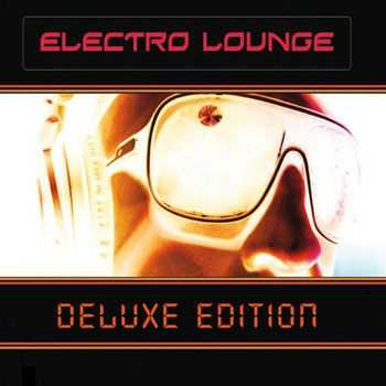 VA - Electro Lounge (Deluxe Edition) (2013)