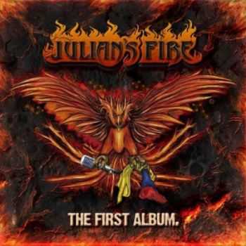 Julians Fire - The First Album (2013)