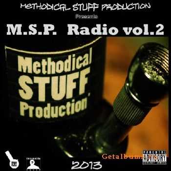 Methodical Stuff Production - M.S.P. Radio vol. 2 (2013) Methodical Stuff Production - M.S.P. Radio vol. 2 (2013)