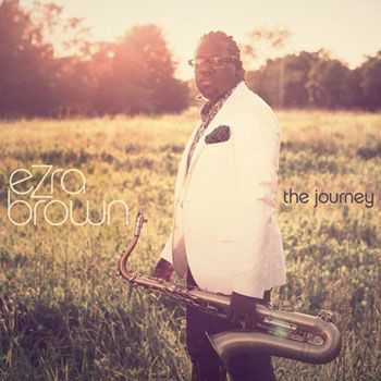 eZra Brown - The Journey (2013)