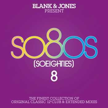 VA - Blank & Jones present So80s 8 (So Eighties) (2013)