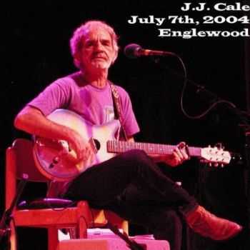 J.J. Cale - The Gothic Theater, Englewood, July 7 (2004)