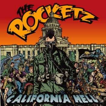 Rocketz  - California Hell (2013)